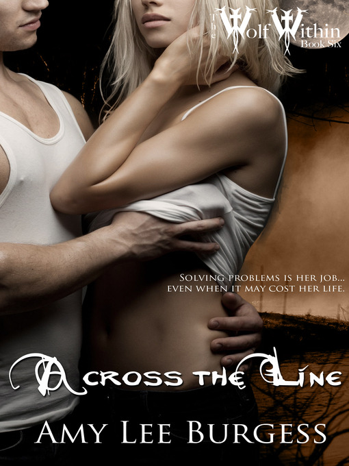 Title details for Across the Line by Amy Lee Burgess - Available